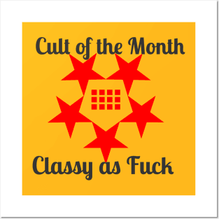 Cult Of The Month: Classy As Fuck Posters and Art